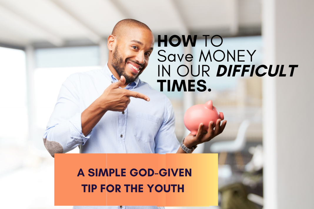 A Financial Management Strategy: How to Save Money In these Hard economic Times